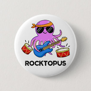 Rocktopus Funny Rock Band Octopus Pun Ronde Button 5,7 Cm