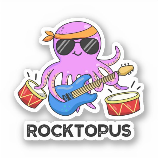 Rocktopus Funny Rock Band Octopus Pun Sticker (Voorkant)