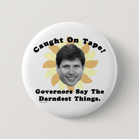 Rod Blagojevich op tape Ronde Button 5,7 Cm (Voorkant)