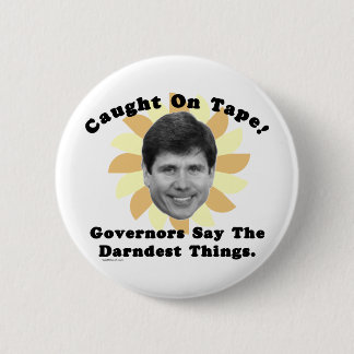 Rod Blagojevich op tape Ronde Button 5,7 Cm