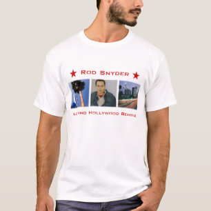Rod Snyder - Hollywood verlaten T-shirt