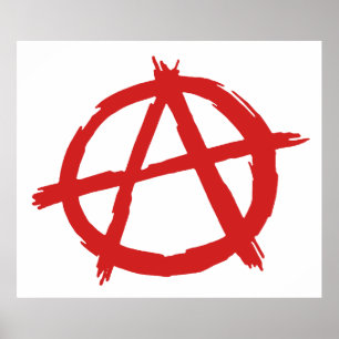 Rode anarchist een symbool anarchie Logo Poster