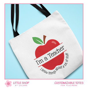 Rode appel Ik ben een leraar Ik weet dingen Aanpas Tote Bag