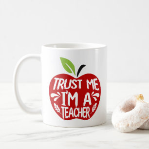 Rode appel TRUST ME I’M A TEACHER Citaat Typografi Koffiemok