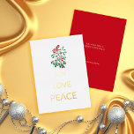 Rode bessen Mistletoe Joy Love Peace Folie Feestdagenkaart<br><div class="desc">Waterverf Handgeschilderd Een elegante kerstvakantie kaart voor u aan te passen met uw speciale vakantie bericht.</div>