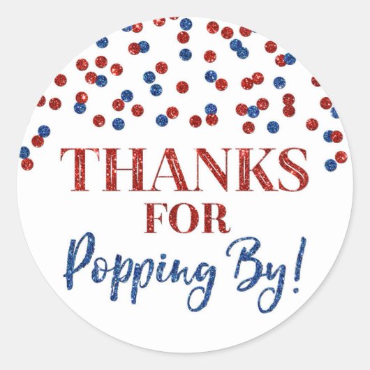 Rode Blauwe Confetti Bedankt voor Popping By Ronde Sticker (Voorkant)