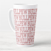 Rode "BULLPEW" Latte Mok (Linkerhoek)