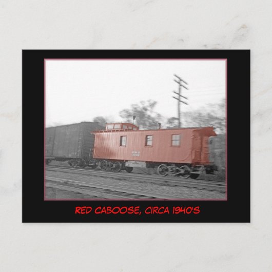 Rode Caboose, Briefkaart ongeveer 1940 (Voorkant)