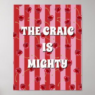 Rode en roze Ierse poster 'The craic is mighty'
