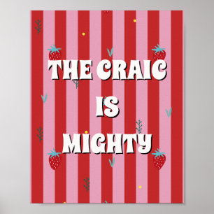 Rode en roze Ierse poster The craic is mighty
