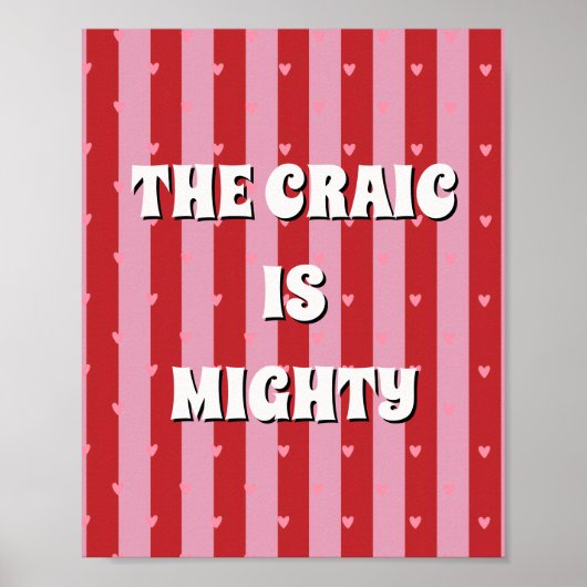 Rode en roze Ierse poster The craic is mighty (Voorkant)