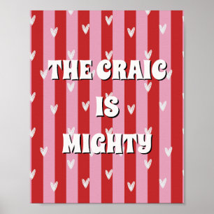 Rode en roze Ierse poster The craic is mighty