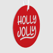 Rode en witte Holly Jolly Typografie Foto Ornament (voorkant)
