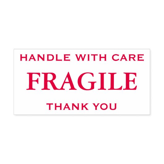 Rode Fragile, Handvat met zorg, Dank u Zelfinktende Stempel (Design)
