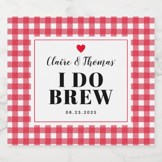 Rode Gingham I Do Brew Trouwfeest Op Maat Bier Etiket (Enkel label)