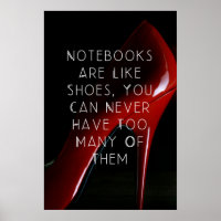 Rode hakken Notitieboeken zijn als schoenen poster