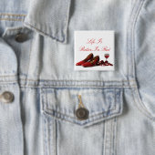 Rode hiel- en rode wijn vierkante button 5,1 cm (In situ)
