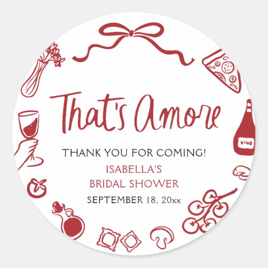 Rode Italiaanse Dat Is Liefde Pizza Pasta Bruidsme Ronde Sticker (Voorkant)