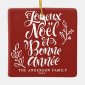 Rode Joyeux Noël en Bonne Année Kalligrafie Keramisch Ornament (Voorkant)