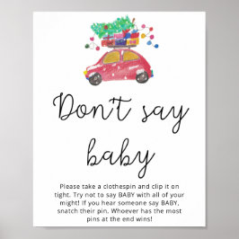 Rode kerstauto Winter zeggen geen baby Poster