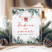 Rode Kerstman Baby's Zijn Zoet Neem een Traktatie Poster