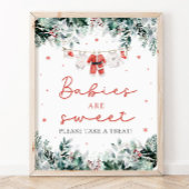 Rode Kerstman Baby's Zijn Zoet Neem een Traktatie Poster