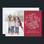 Rode Laat het Sneeuwen Rustieke Calligrafie Vakant Feestdagenkaart<br><div class="desc">Vrolijke vakantiekaart met moderne calligrafie en rood-witstippenpatroon. Deze aanpasbare fotokaart maakt deel uit van de vakantiecollectie "Rode Laat het Sneeuwen" - bijpassende items beschikbaar.</div>