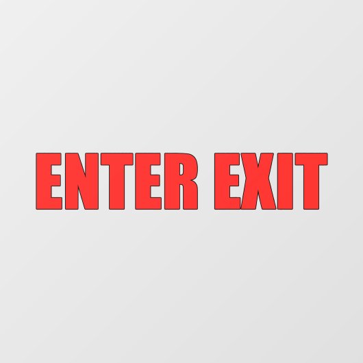 Rode letters Enter Exit winkel zakelijke deur Raamsticker (Vel)