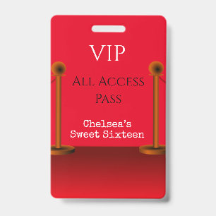 Rode Loper Hollywood Sweet Sixteen VIP All Access Badge
