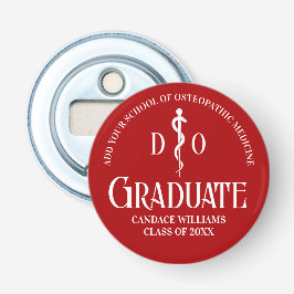 Rode Osteopathische Medische School Graduation Par Button Flesopener