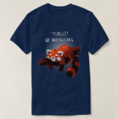 Rode panda-dagen om niets op de lijst te zetten t-shirt (Design voorkant)