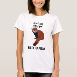 Rode Panda Voel je slaperig Grappig Rode Panda T-shirt