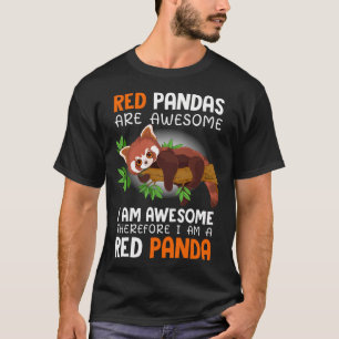 Rode panda's zijn geweldig, ik ben geweldig, dus i t-shirt