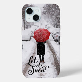 Rode paraplu in Winter Wonderland - Laat het sneeu iPhone 15 Case