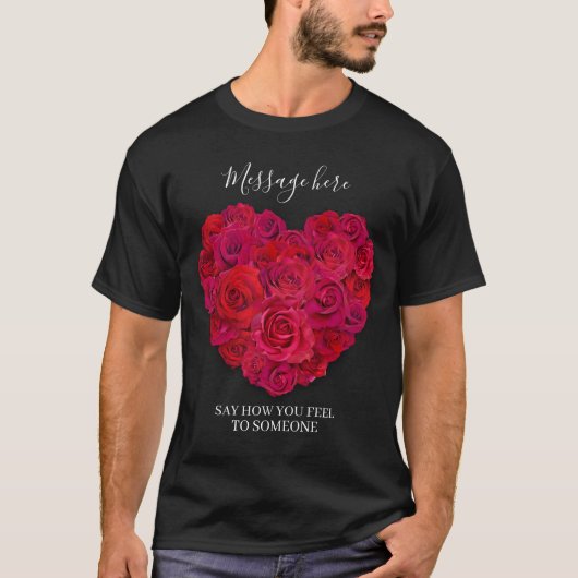 Rode Roos Hart Romantisch Bloemstuk Aangepaste Tek T-shirt (Voorkant)