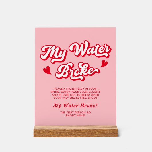 Rode Roze Valentijn Baby shower Mijn Water Broke G Acryl Bord (Voorkant)