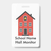 Rode Schoolgebouw Hall Monitor Badge (Achterkant)