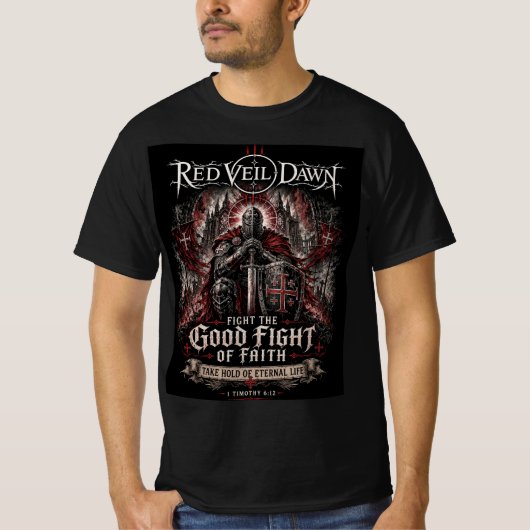 RODE SLUIER DAWN - Vecht de goede strijd T-shirt (Voorkant)
