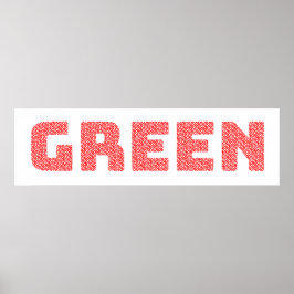 “Rode tekst, groene woorden” Eco-Woord-Kunst – Geï Poster