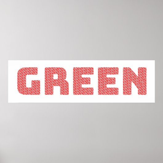 “Rode tekst, groene woorden” Eco-Woord-Kunst – Geï Poster (Voorkant)