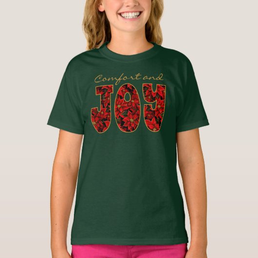 Rode Vakantie Kerstmis Poinsettia Comfort & Joy T-shirt (Voorkant)
