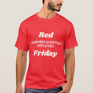 rode vrijdag denk aan iedereen die is ingezet t-shirt