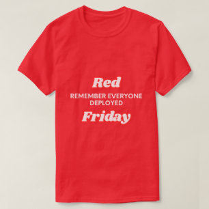 rode vrijdag denk aan iedereen die is ingezet t-shirt
