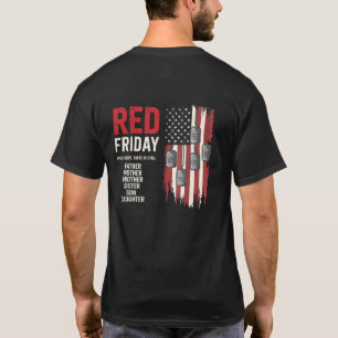 Rode Vrijdag Militair Gezin Onthoud Iedereen T-shirt