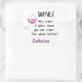 Rode wijn _ Bestel hele fles Grappig naamplaatje Vierkante Sticker (Tas)