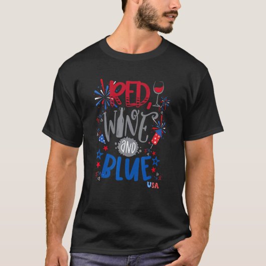 Rode wijn en blauw 4 juli wijn rode blauwe wijn t-shirt (Voorkant)