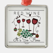 Rode wijn, het is zo fijn gastronomisch kerstversi metalen ornament (Voorkant)