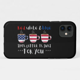 RODE WITTE EN BLAUW DEZE KOFFIE IS GEWOON... Case-Mate iPhone CASE
