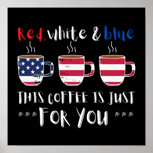 RODE WITTE EN BLAUW DEZE KOFFIE IS GEWOON... POSTER (Voorkant)
