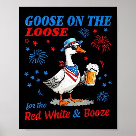 Rode Witte En Drank Gans 4e Juli Gans Op De Poster (Voorkant)